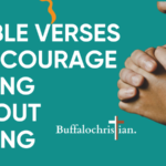 40 Bible Verses to Encourage Pray without Ceasing-buffalochristian.com