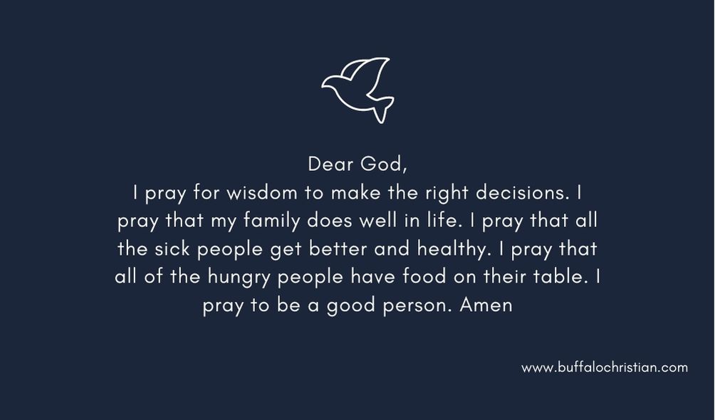 I pray for wisdom to make the right decisions and love Jesus more